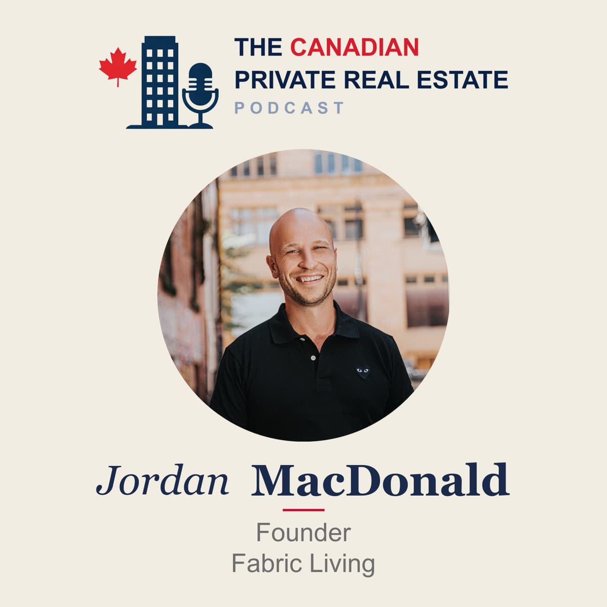 1: Vancouver's Shifting Multifamily Market with Fabric Living's Jordan MacDonald