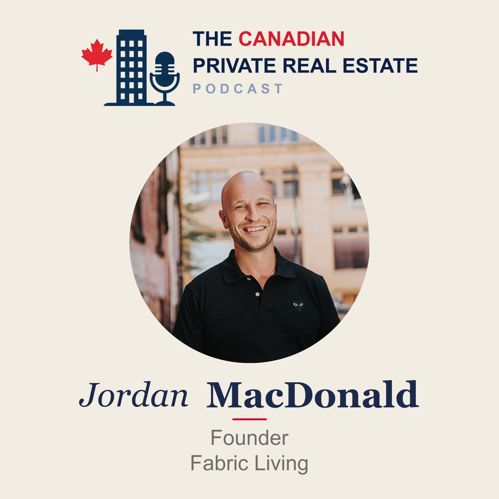 1: Vancouver's Shifting Multifamily Market with Fabric Living's Jordan MacDonald