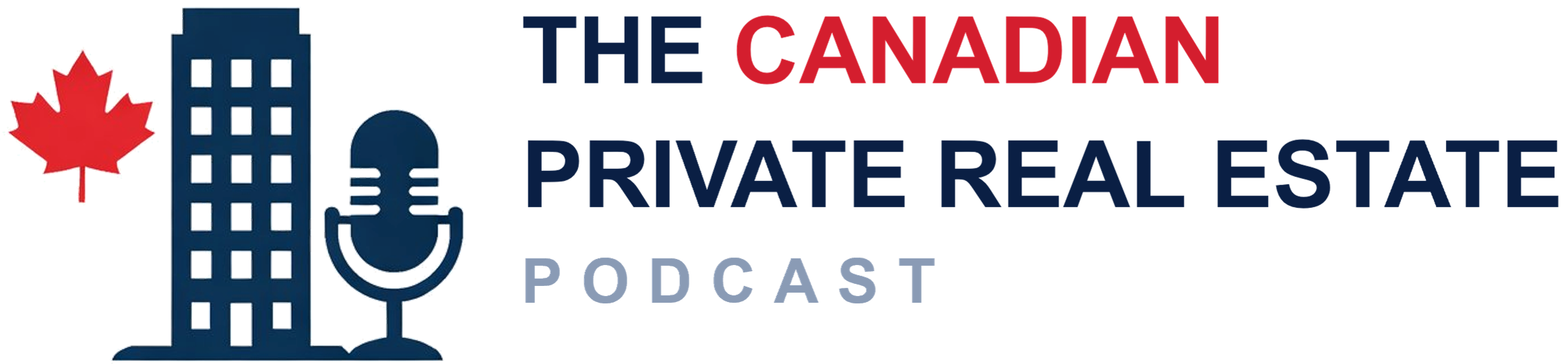 The Canadian Private Real Estate Podcast